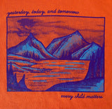 Orange Shirt (T-Shirt) - Yesterday, Today, and Tomorrow