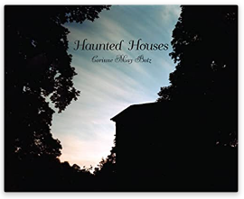 Haunted Houses by Corinne May Botz