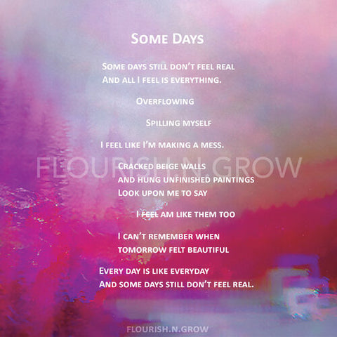 Some Days Poetry Print