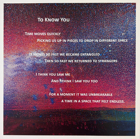 To Know You Poetry Print