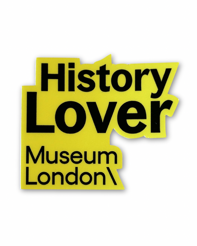 Sticker - History Lover Museum London\