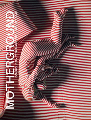 MOTHERGROUND - Dominique Rey