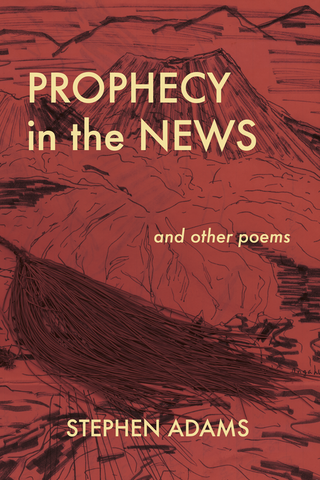 PROPHECY in the NEWS - Stephen Adams