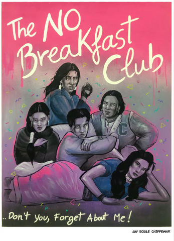 The No Breakfast Club - Print