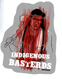 Indigenous Basterds Vinyl Sticker