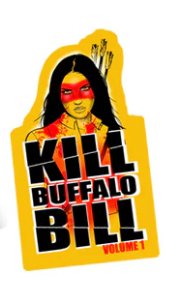 Kill Buffalo Bill Vinyl Sticker