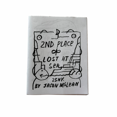 2nd Place and Lost at Sea Zine
