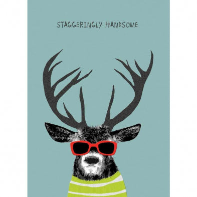 Card - Staggeringly Handsome