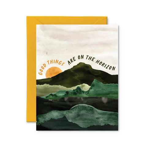 Card - Good Things On the Horizon