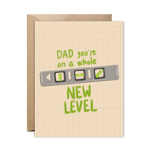 Card - Dad, You're on a Whole New Level