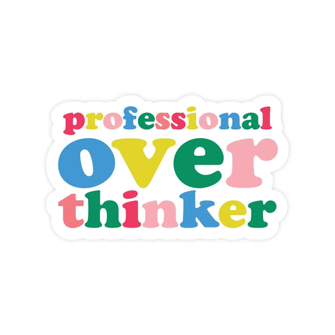 Sticker - Professional Overthinker