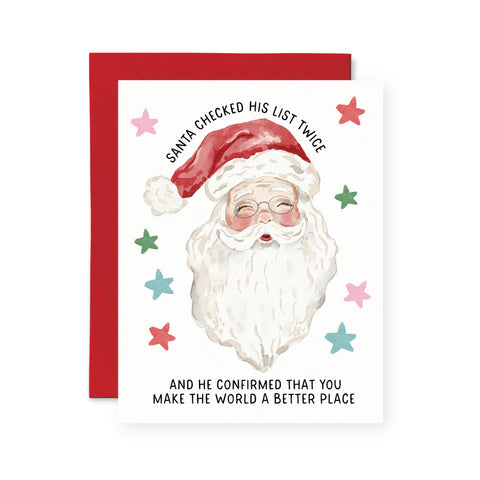 Card - Santa Confirmed You Make the World a Better Place