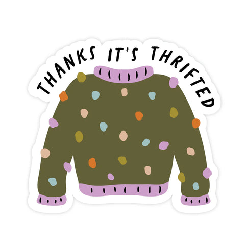 Sticker - Thanks It's Thrifted