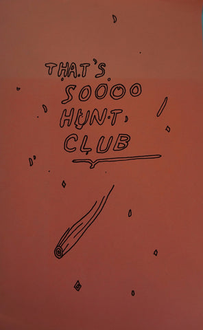 That's Soooo Hunt Club