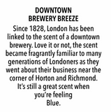 London Smells - Downtown Brewery Breeze