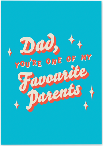 Card - Dad, You're One of My Favourites