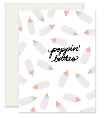 Card - Poppin' Bottles