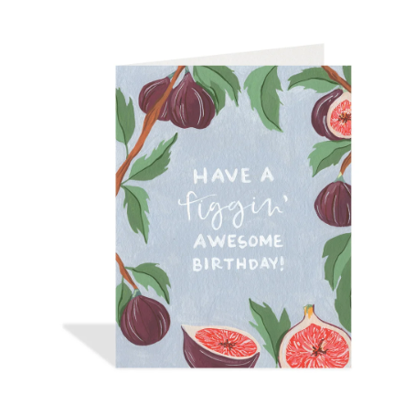 Card - Figgin' Birthday