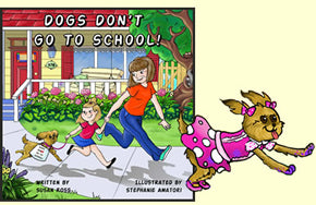 Dogs Don't Go To School